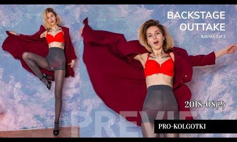 Pantyhose Backstage Outtake 2018-08( 2) KSENIA 2 of 3