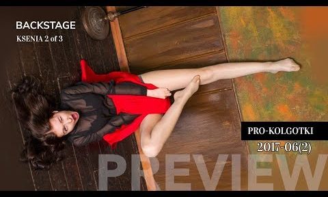 Pantyhose Backstage Outtake 2017-06( 2) KSENIA 2 of 3
