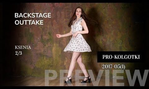 Pantyhose Backstage Outtake 2017-05( 1) Ksenia 2 of 3
