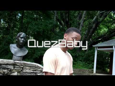 QuezBaby x “Didn’t Have Anything” Official Music Video (Shotby: Two26)